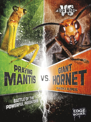 cover image of Praying Mantis vs. Giant Hornet